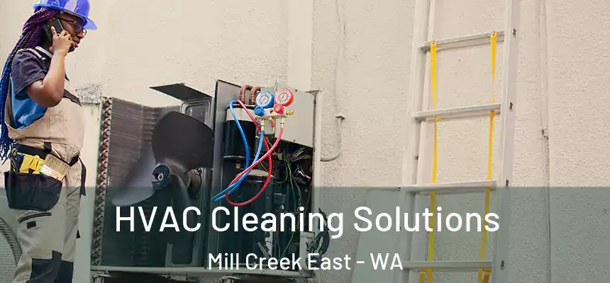  HVAC Cleaning Solutions Mill Creek East - WA