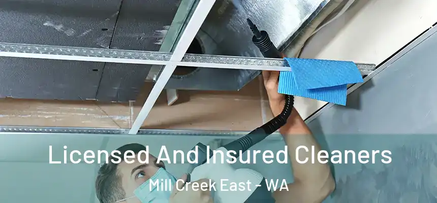  Licensed And Insured Cleaners Mill Creek East - WA